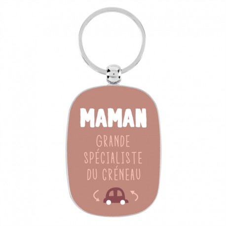 Porte-clef "Maman, grande spécialiste du créneau"