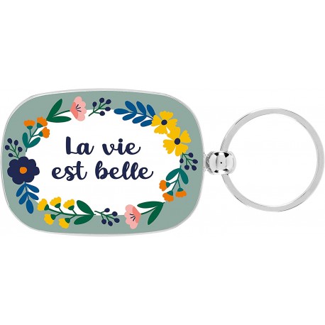 Porte-clef "La vie est belle" fleurs