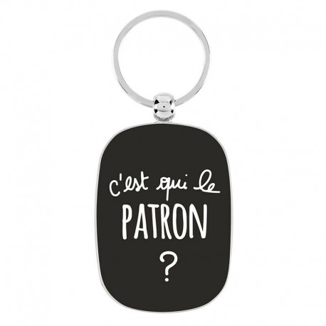 Sleutelhanger "C'est qui le patron ?"