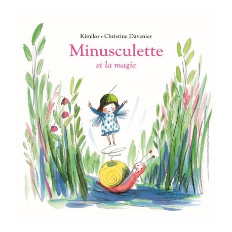 Boek "Minusculette et la magie"