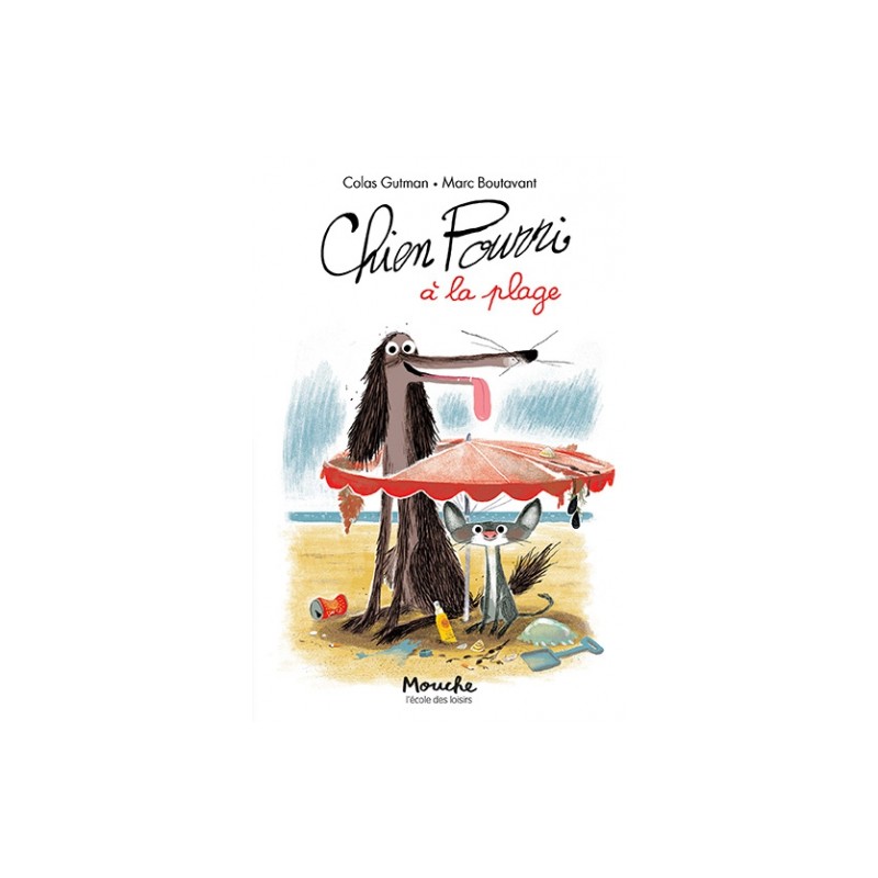 Livre "Chien Pourri à La Plage" - Pingouin à Roulettes